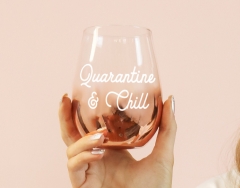 Quarantine & Chill Stemless Glass
